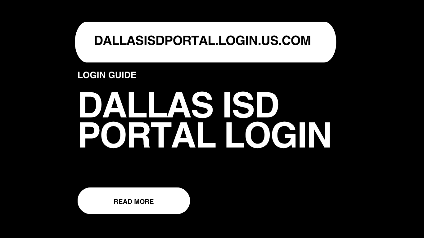 Dallas ISD Portal Login Guide: Easy Steps to Access Your Account